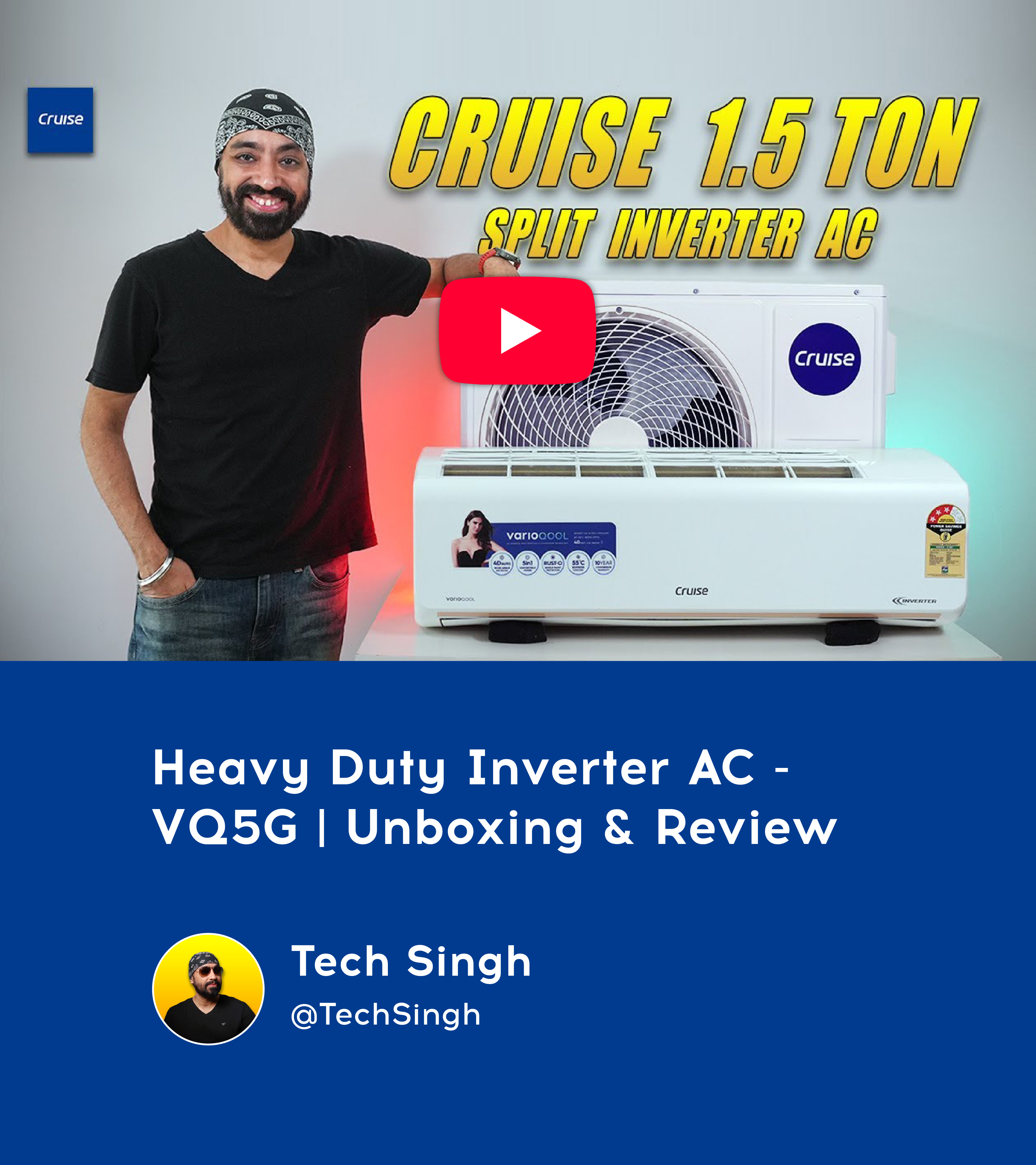 Tech Singh Presents an In-Depth Look at the Cruise Heavy Duty Inverter AC