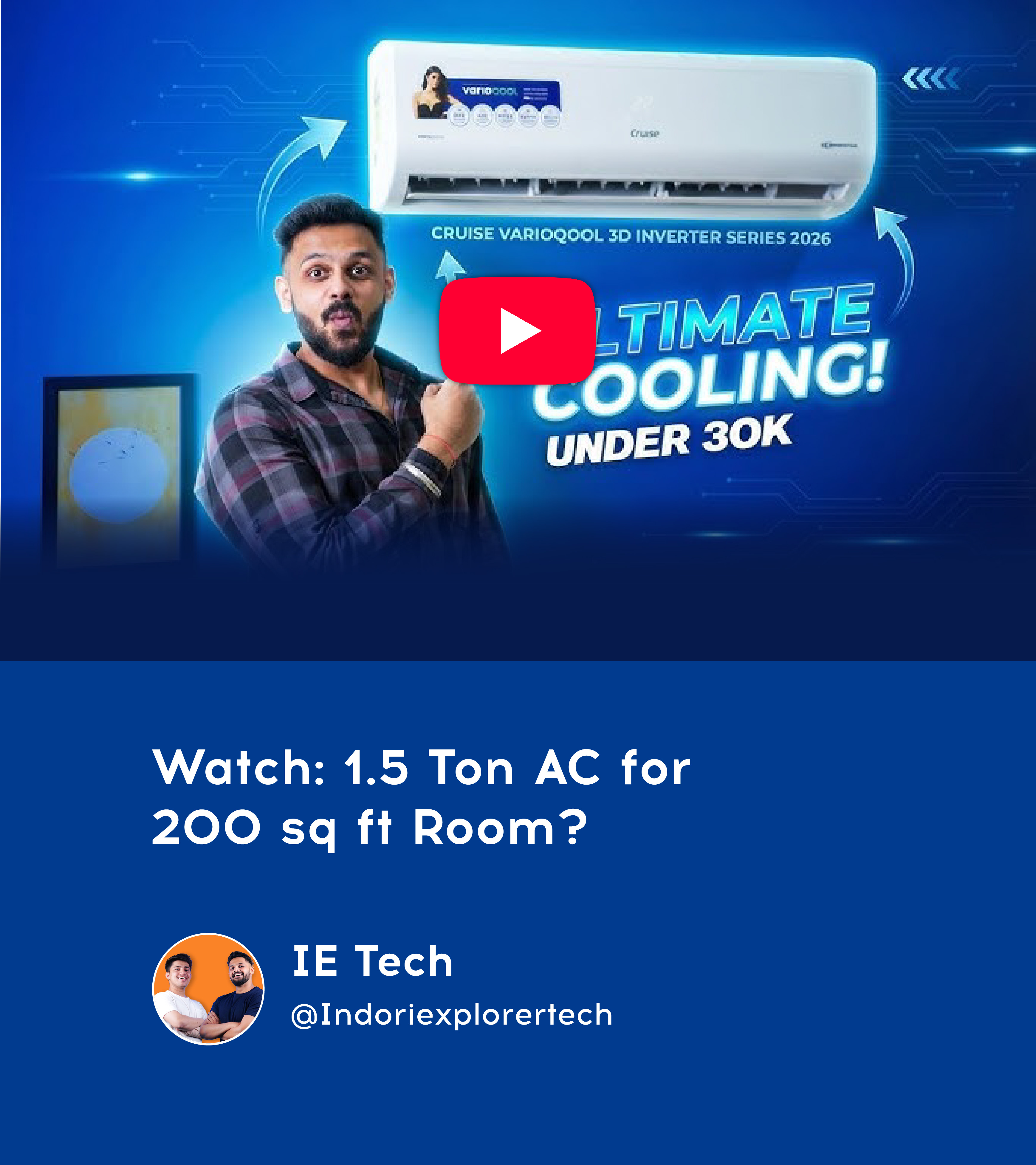 IE Tech takes an in-depth look at  Cruise 1.5 Ton Heavy Duty Inverter AC
